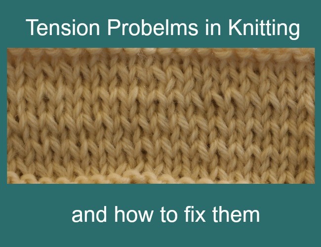 Fixing tension problems in knitting
