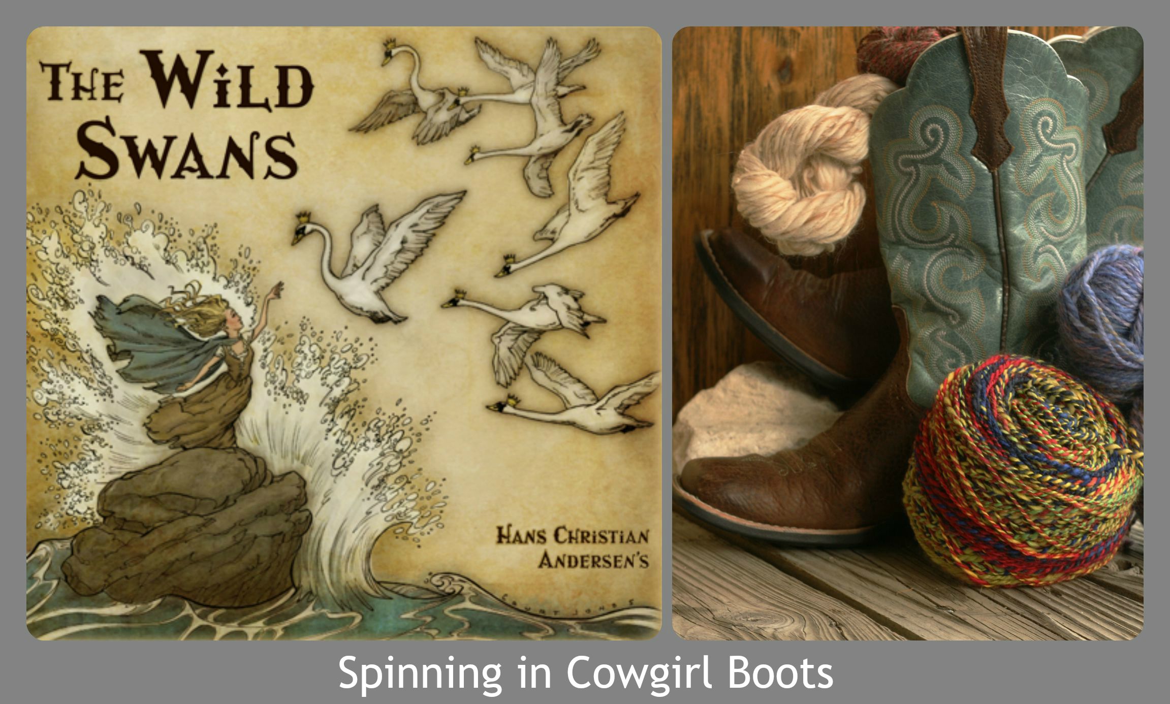 Spinning yarn and spinning tales - The Wild Swans